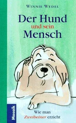 Produktbild von Der Hund und sein Mensch