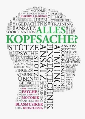 Zdjęcie produktu dla Kunze, J: Alles Kopfsache?