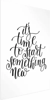 Produktbild von Posterpapier Poster - It's Time to Start Something New 40x60 cm Text n-A-0753-ao-a