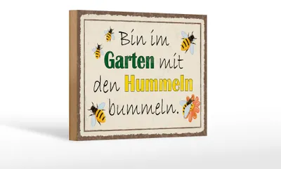 Produktbild von Holzschild Spruch 18x12cm bin im Garten Hummeln bummeln