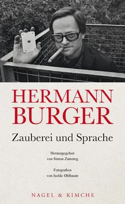 Image de Hermann Burger. Zauberei und Sprache