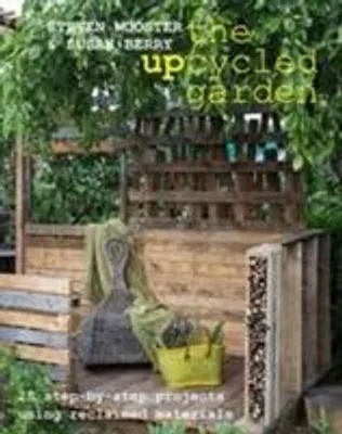 Immagine prodotto di Wooster, S: Upcycled Garden, The