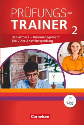 Produktbild von Be Partners - Büromanagement: Jahrgangsübergreifend - Prüfungstrainer 2