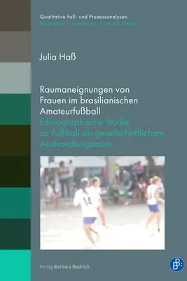 Produktbild von Raumaneignungen von Frauen im brasilianischen Amateurfußball