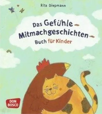 Produktbild von Das Gefühle-Mitmachgeschichten-Buch für Kinder