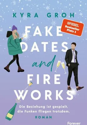 Image de Fake Dates and Fireworks