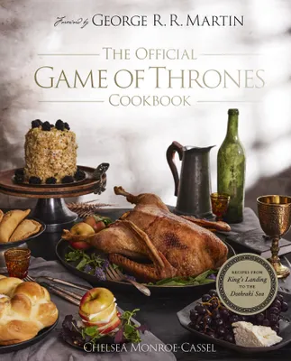Produktbild von The Official Game of Thrones Cookbook
