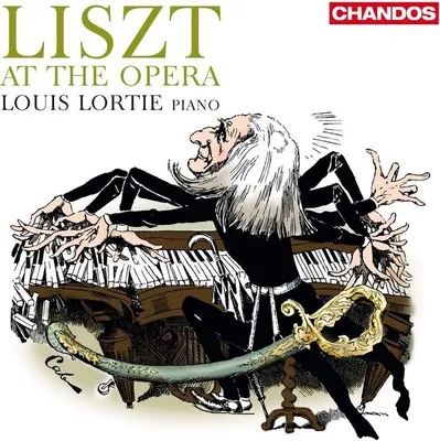 Obrázok produktu pre Various: Louis Lortie - Liszt At The Opera - Chandos - (CD / L)
