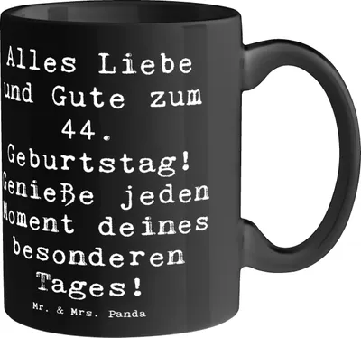 Produktbild von Mr. & Mrs. Panda Tasse Spruch 44. Geburtstag - Schwarz - Geschenk, personalisiert, Pott, Happy Birthday, Handgefertigt, Liebe, schöne, Geburtstagssprüche, Becher, kreativ