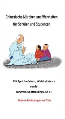 Zdjęcie produktu dla Chinesische Märchen und Weisheiten für Schüler und Studenten