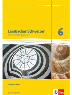 Obrázok produktu pre Lambacher Schweizer. 6. Schuljahr. Arbeitsheft plus Lösungsheft. Neubearbeitung. Rheinland-Pfalz