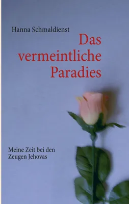 Produktbild von Das vermeintliche Paradies