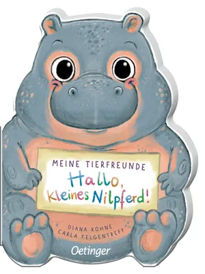 Zdjęcie produktu dla Meine Tierfreunde. Hallo, kleines Nilpferd!