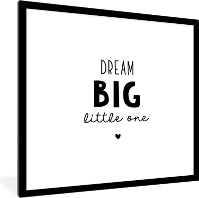 Produktbild von MuchoWow® Gerahmtes Poster Zitate - Dream big little one - Sprichwörter - Baby - Träume 40x40 cm - Poster mit Schwarzem Bilderrahmen Wandposter Rahmen Foto Bilder - Mit Rahmen - Wanddekoration Schlafzimmer