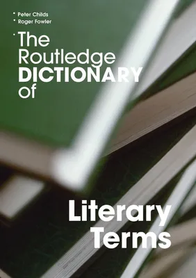 Produktbild von The Routledge Dictionary of Literary Terms
