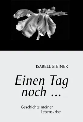 Produktbild von Einen Tag noch ....
