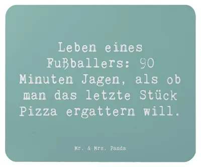 Produktbild von Mr. & Mrs. Panda Mauspad Spruch Fußballer Leidenschaft - Meeresbrise - Geschenk, Motivation, pc mousepad, handgefertigte Geschenke, Berufe, Beruf, Spaß, Mouse Pad, Freude