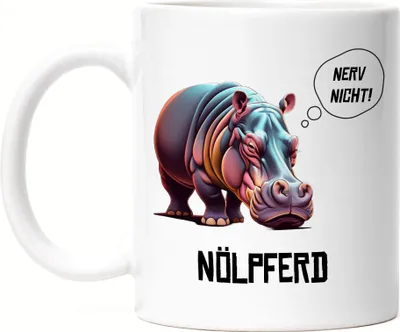 Produktbild von Nerv nicht Nölpferd Tasse Weiß Wortwitz Sarkasmus Arbeit Büro