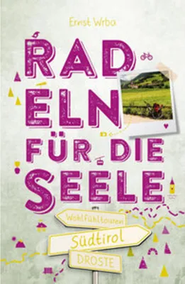 Obrázek produktu pro Südtirol. Radeln für die Seele