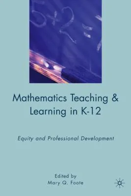 Obrázok produktu pre Mathematics Teaching and Learning in K-12