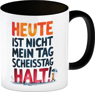 Produktbild von Heute ist nicht mein Tag Kaffeebecher in schwarz Scheisstag