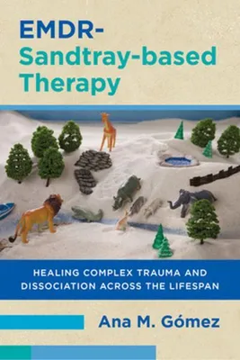 Obrázek produktu pro EMDR-Sandtray-based Therapy