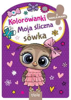 Productafbeelding van Moja śliczna sówka. Kolorowanka z wykrojnikiem dla dzieci