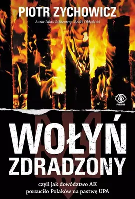 Zdjęcie produktu dla Wołyń zdradzony
