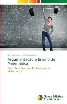 Produktbild von Argumentação e Ensino de Matemática