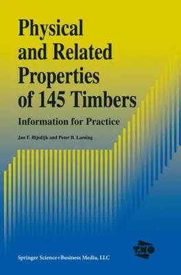 Obrázek produktu pro Physical and Related Properties of 145 Timbers