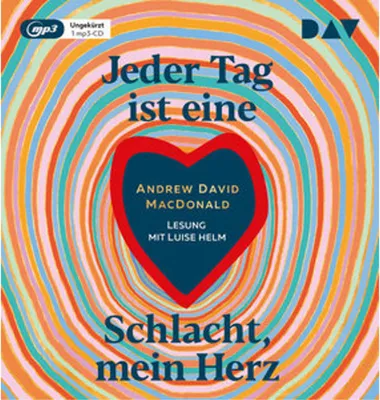 Produktbild von Jeder Tag ist eine Schlacht, mein Herz