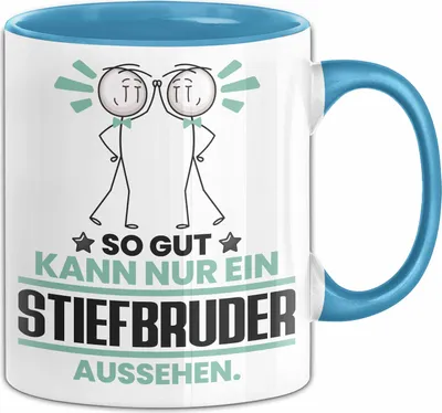 Produktbild von Stiefbruder Geschenk Tasse So Gut Kann Nur Ein Stiefbruder Aussehen Geschenkidee Kaffee-Becher (Blau)
