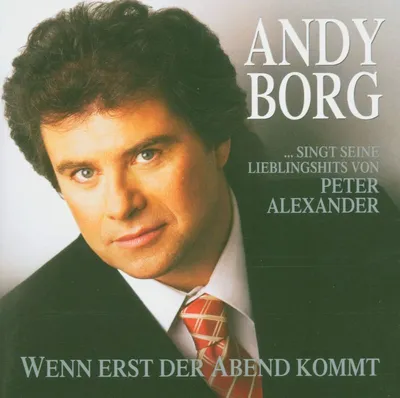Produktbild von Andy Borg: Andy Borg: Wenn erst der Abend kommt - - (CD / W)