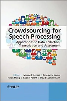 Zdjęcie produktu dla Crowdsourcing for Speech Processing