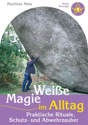 Produktbild von Weiße Magie im Alltag