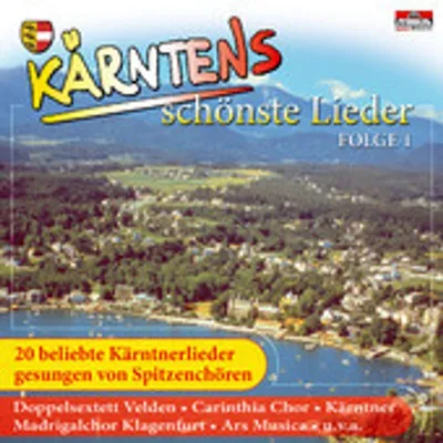 Obrázek produktu pro Various Artists: Kärntens schönste Liede