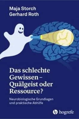 Obrázok produktu pre Das schlechte Gewissen - Quälgeist oder Ressource?