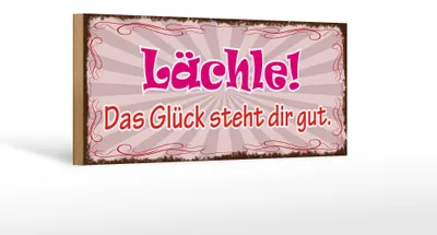 Produktbild von Holzschild Spruch 27x10cm Lächle das Glück steht dir gut