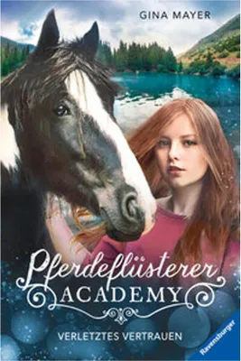 Obrázok produktu pre Pferdeflüsterer-Academy, Band 4: Verletztes Vertrauen