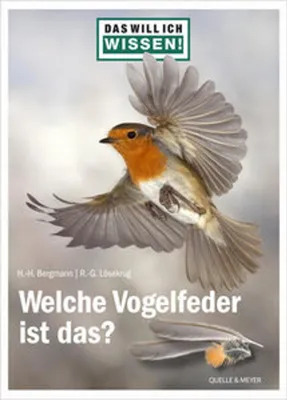Zdjęcie produktu dla Das will ich wissen! Welche Vogelfeder ist das?