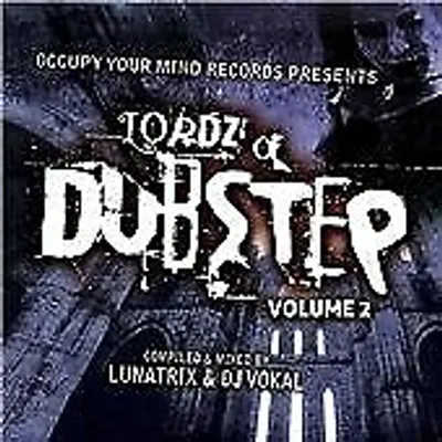 Image de Lordz Of Dubstep - Volume 2