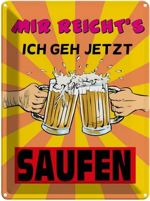 Produktbild von vianmo Blechschild 40x30 cm mir reicht's geh jetzt saufen Spruch Zitat