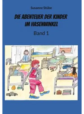 Produktbild von Die Abenteuer der Kinder im Hasenwinkel