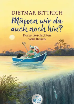 Produktbild von Müssen wir da auch noch hin?