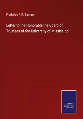 Produktbild von Letter to the Honorable the Board of Trustees of the University of Mississippi