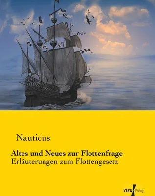 Produktbild von Altes und Neues zur Flottenfrage