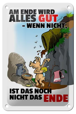 Produktbild von Blechschild Spruch 12x18cm Ende gut sonst nicht das Ende