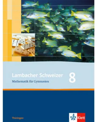 Obrázok produktu pre Lambacher Schweizer. 8. Schuljahr. Schülerbuch. Thüringen