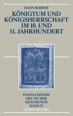 Produktbild von Königtum und Königsherrschaft im 10. und 11. Jahrhundert