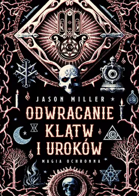 Productafbeelding van Odwracanie klatw i urokow. Magia ochronna